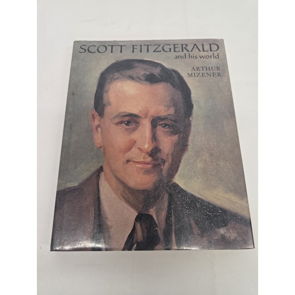 Arthur Mizener Scott Fitzgerald And His World 1972 First Edition Hardcover